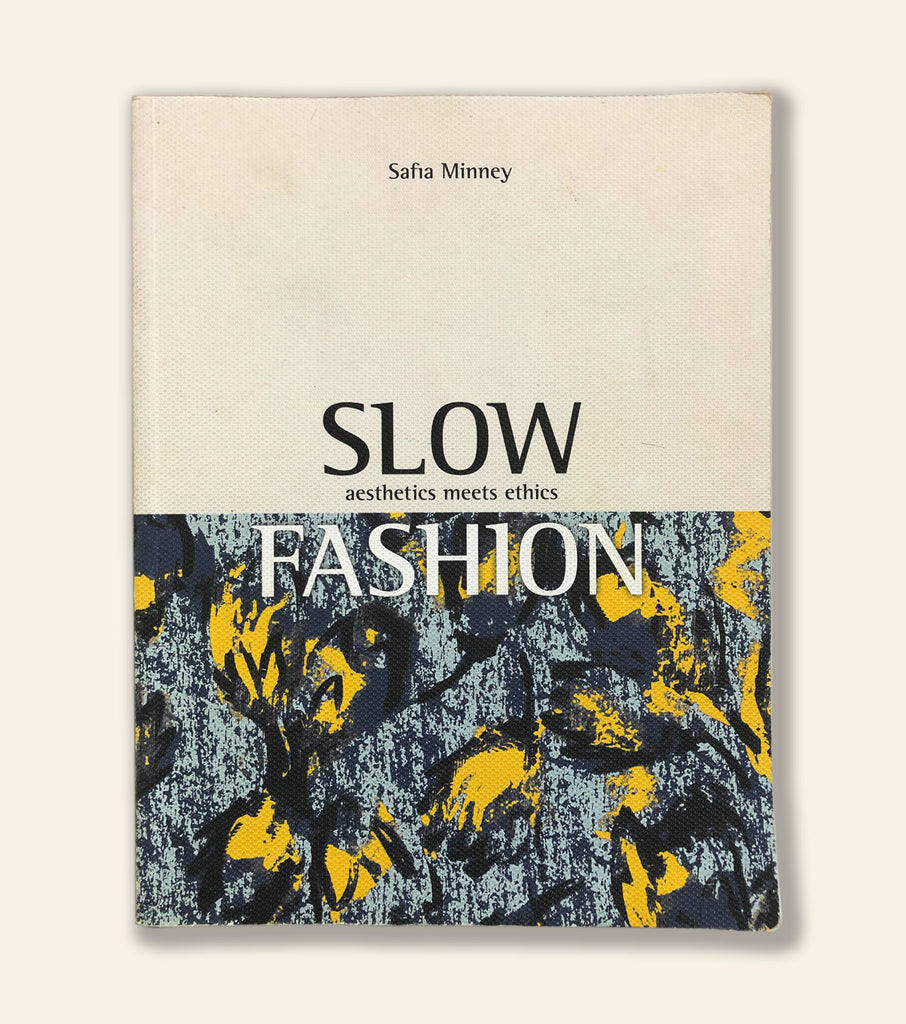 3 Libros para profundizar en el slow fashion y slow living